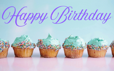 Birthdays Are Meant to Be Celebrated